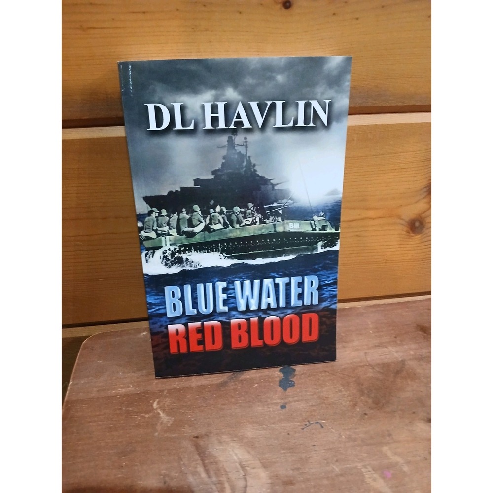 Blue Water, Red Blood DL D. L. Havlin